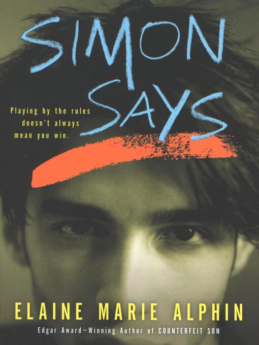 Title details for Simon Says by Elaine Marie Alphin - Available
